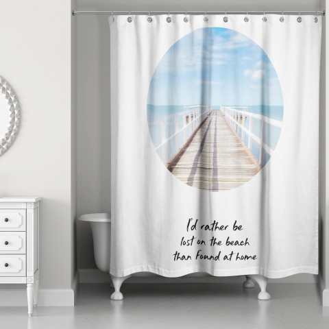 I'd rather be Lost on the Beach 71x74 Shower Curtain