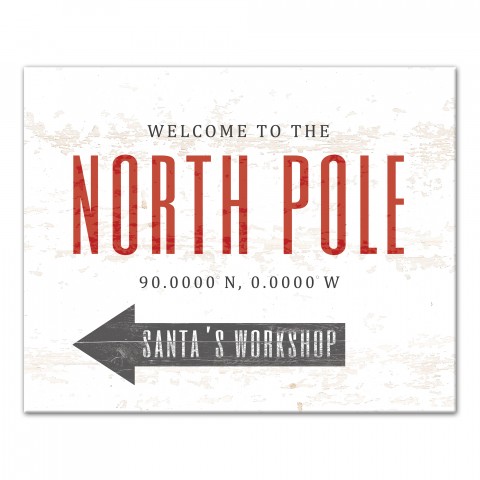 Welcome to the North Pole 16x20 Canvas Wall Art