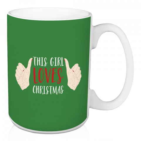This Girl Love Christmas 15 oz Mug