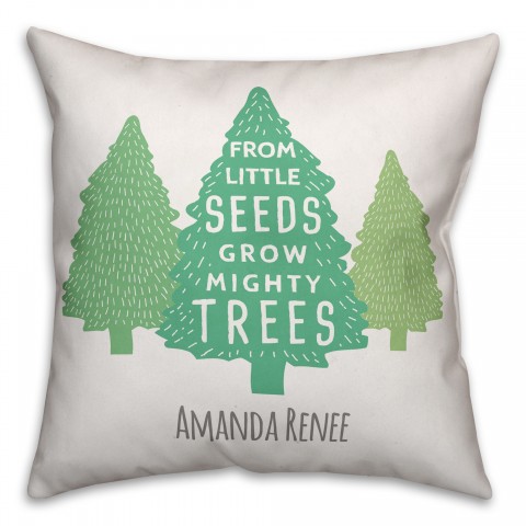 Little Seeds Mighty Tree  18x18 Personalized Spun Poly Pillow