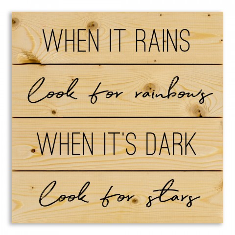 When it Rains look for Rainbows 14x14 Pallet Wood Art