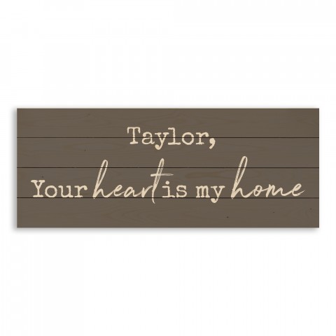 Your Heart is My Home 36x14 Personalized Pallet Wood Art