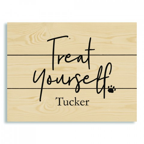 Treat Yourself 14x10.5 Personalized Pallet Wood Art