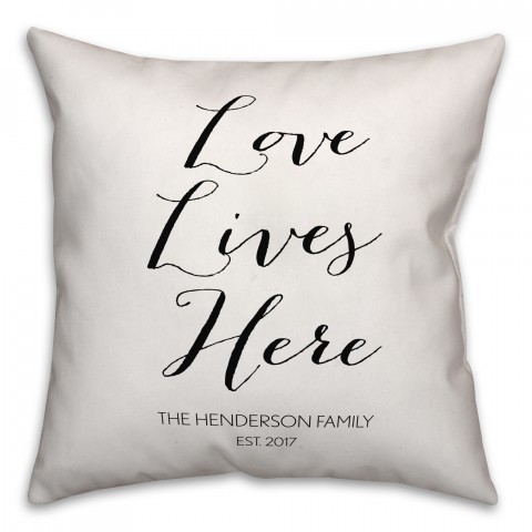 Love Lives Here Script Family Name 18x18 Personalized Spun Poly Pillow