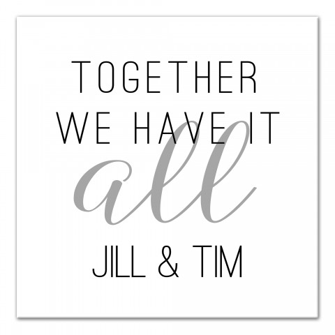 Together We Have It All 16x16 Personalized Canvas Wall Art