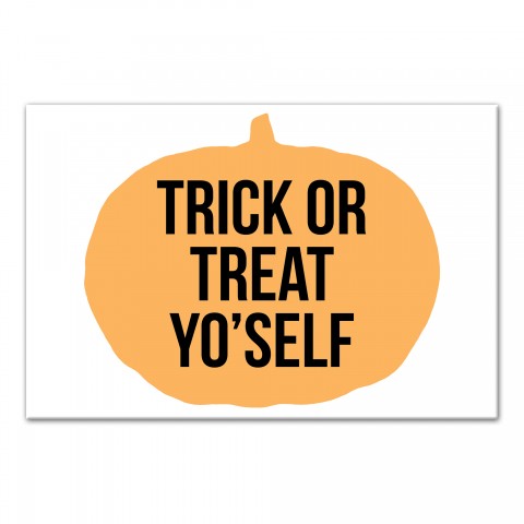 Trick Or Treat Yourself 12x18 Canvas Wall Art
