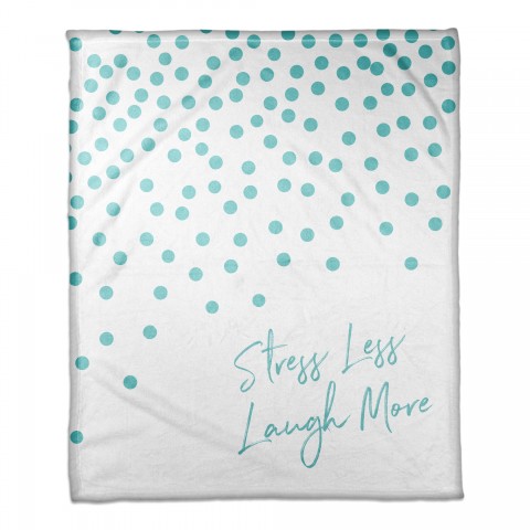 Stress Less Laugh More 50x60 Coral Fleece Blanket