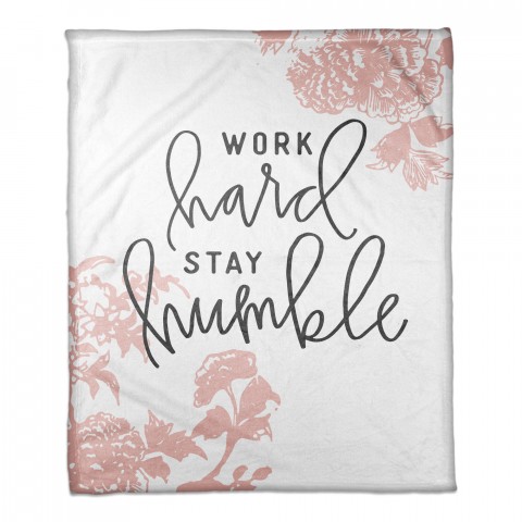 Work Hard Stay Humble 50x60 Coral Fleece Blanket