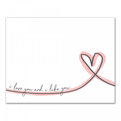 I Love You and I Like You 11x14 Canvas Wall Art