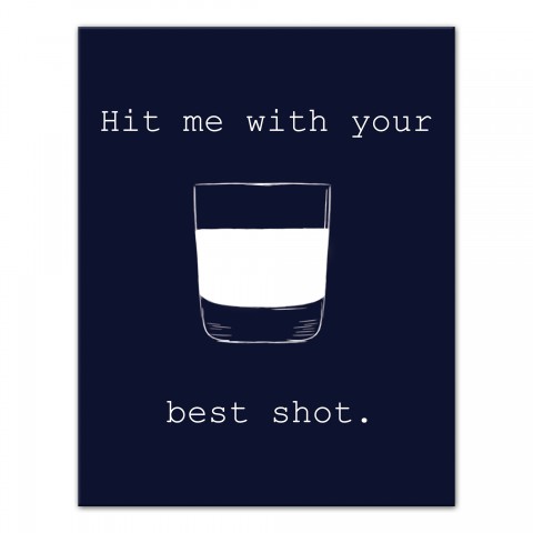 Hit Me With Your Best Shot 11x14 Canvas Wall Art