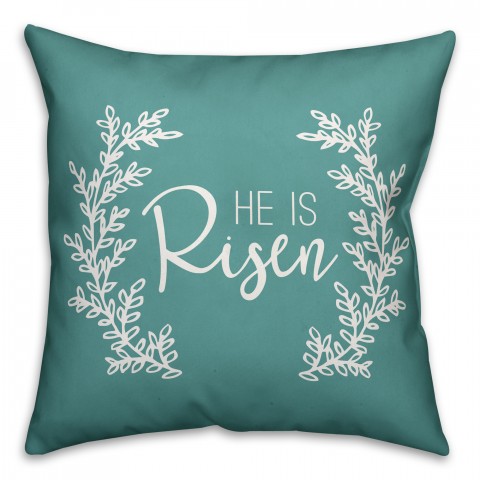He is Risen 18x18 Spun Poly Pillow