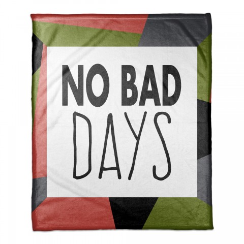 No Bad Days 50x60 Coral Fleece Blanket
