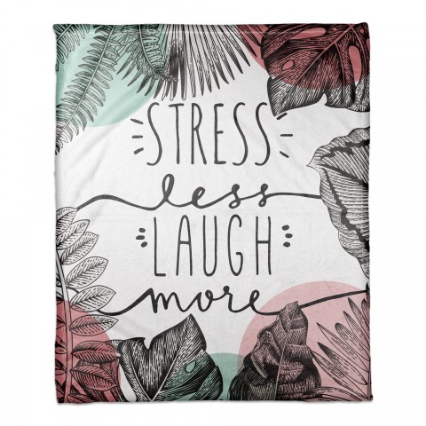 Stress Less Laugh More 50x60 Coral Fleece Blanket
