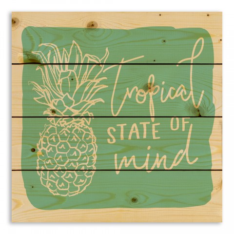 Tropical State of Mind 14x14 Pallet Wood Art