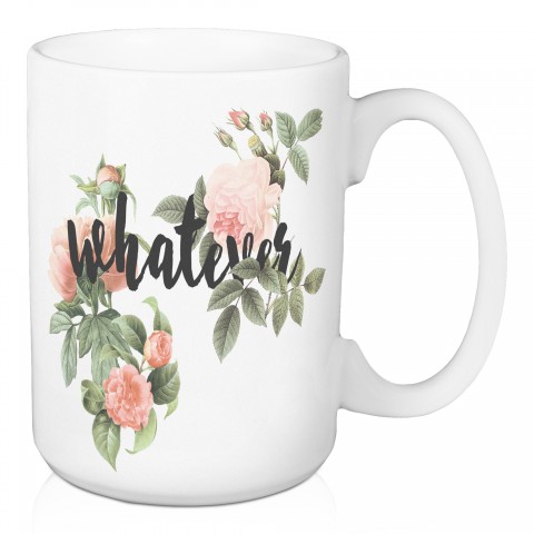 Whatever Pink Floral 15 oz Mug