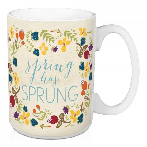 Spring Has Sprung Floral 15 oz Mug