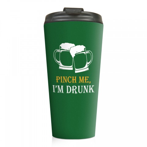 Pinch Me. I'm Drunk 15 oz Travel Mug