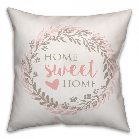 Home Sweet Home 18x18 Spun Poly Pillow