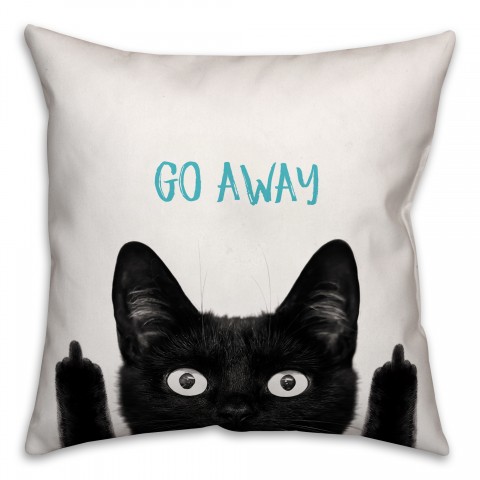 Go Away Cat 18x18 Spun Poly Pillow