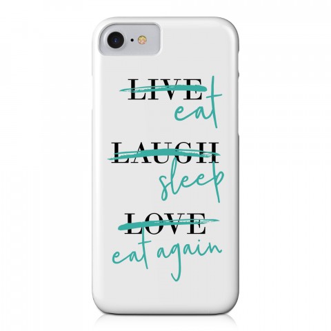 Eat Sleep Eat Again iPhone 7 Barely There Case