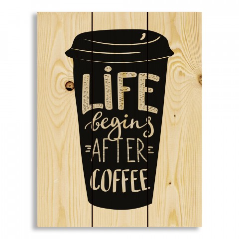 Life Begins After Coffee 10.5x14 Pallet Wood Art