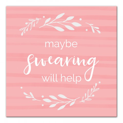 Maybe Screaming Will Help 16x16 Canvas Wall Art