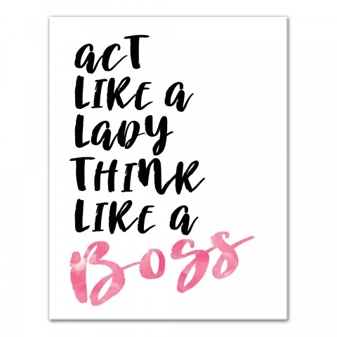 Act Like A Lady Think Like A Boss 11x14 Canvas Wall Art