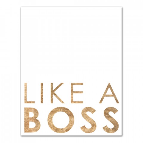 Like A Boss 11x14 Canvas Wall Art