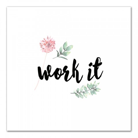 Work It 12x12 Canvas Wall Art