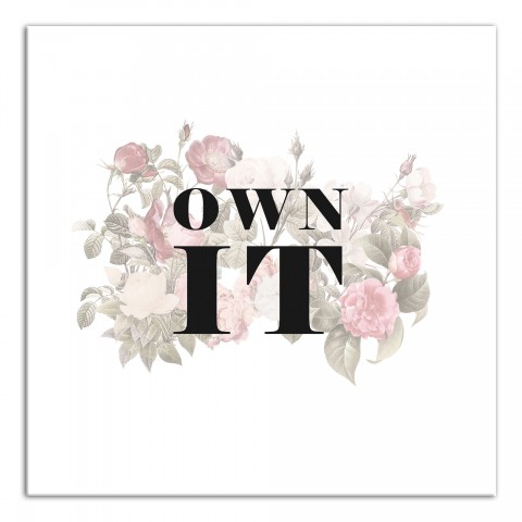 Own It 12x12 Canvas Wall Art