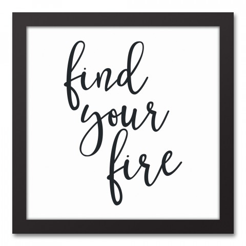 Find Your Fire 12x12 Black Framed Canvas