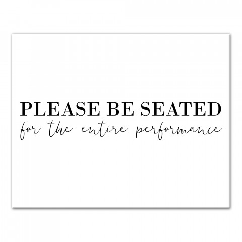 Please Be Seated 16x20 Canvas Wall Art