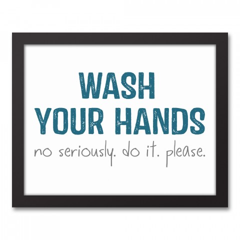 Wash Your Hands 11x14 Black Framed Canvas