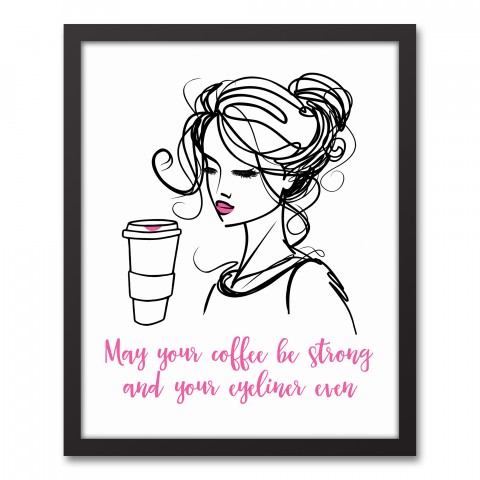 May Your Coffee Be Strong and Your Eyeliner Even 16x20 Black Framed Canvas