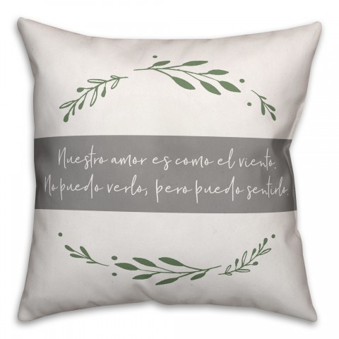 Nuestro Amor Es Como El Viento  18x18 Spun Poly Pillow