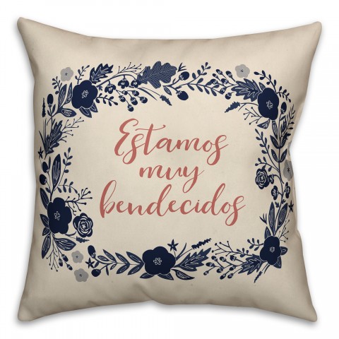 Estamos Muy Bendecidos 18x18 Spun Poly Pillow