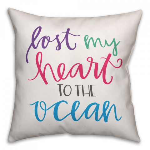 Lost my Heart to the Ocean 16x16 Spun Poly Pillow