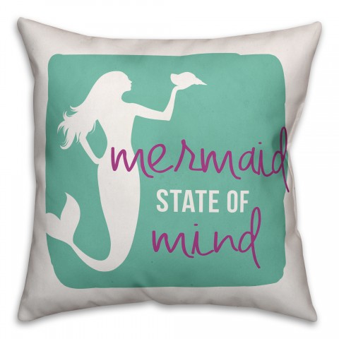 Mermaid State of Mind 16x16 Spun Poly Pillow