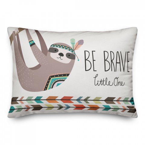 Be Brave Little One Sloth 14x20 Spun Poly Pillow