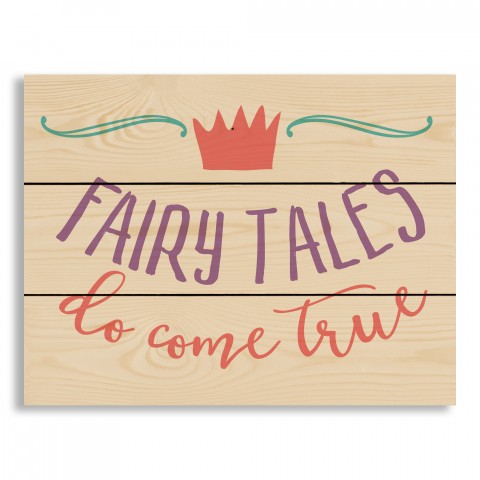 Fairy Tales Do Come True 14x10.5 Pallet Wood Art