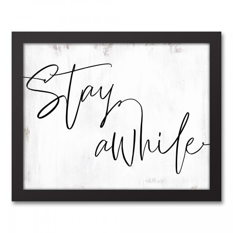 Stay Awhile 11x14 Black Framed Canvas