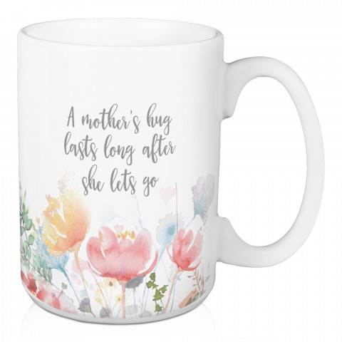 A Mother's Hug 15 oz Mug