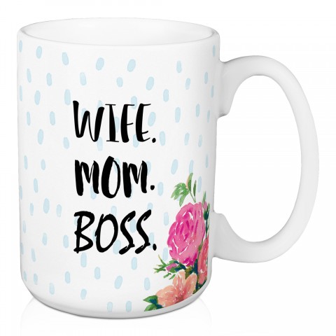 Wife Mom Boss 15 oz Mug
