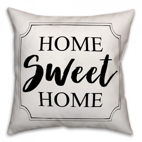Home Sweet Home 18x18 Indoor / Outdoor Pillow