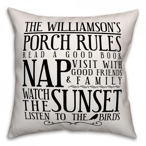 Porch Rules 18x18 Personalized Indoor / Outdoor Pillow
