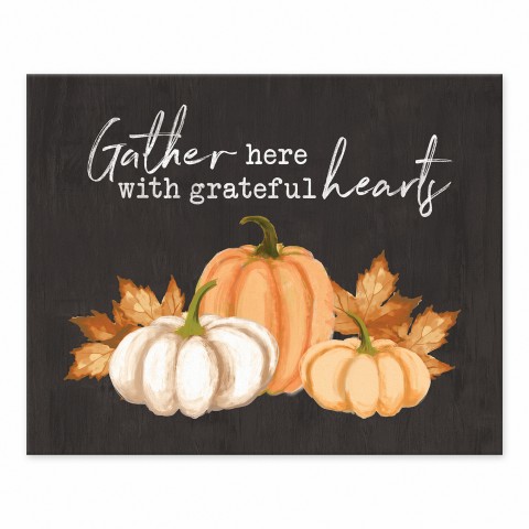 Gather Here with Grateful Hearts 8x10 Tabletop Canvas