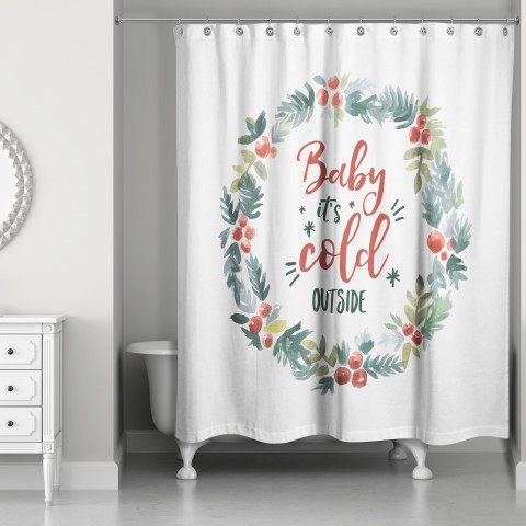 Baby it's Cold Outside 71x74 Shower Curtain