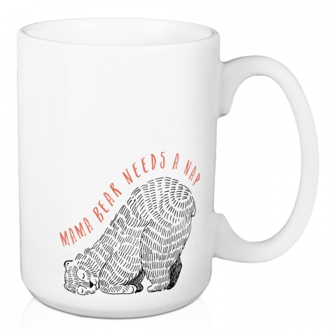 Mama Bear Needs a Nap 15 oz Mug