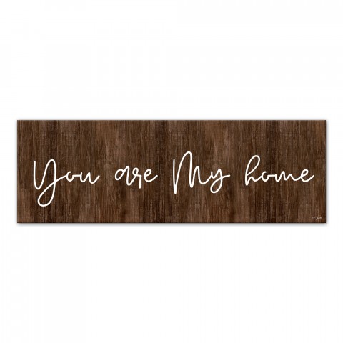 You Are My Home 12x36 Canvas Wall Art