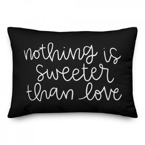 Nothing Sweeter Than Love Lumbar 14x20 Spun Poly Pillow